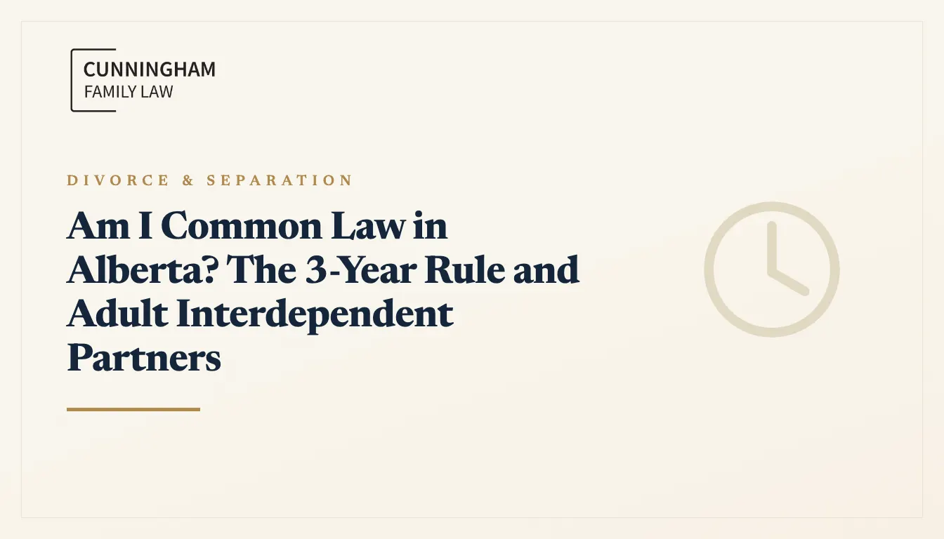 When you become common law in Alberta explained by a Calgary family lawyer