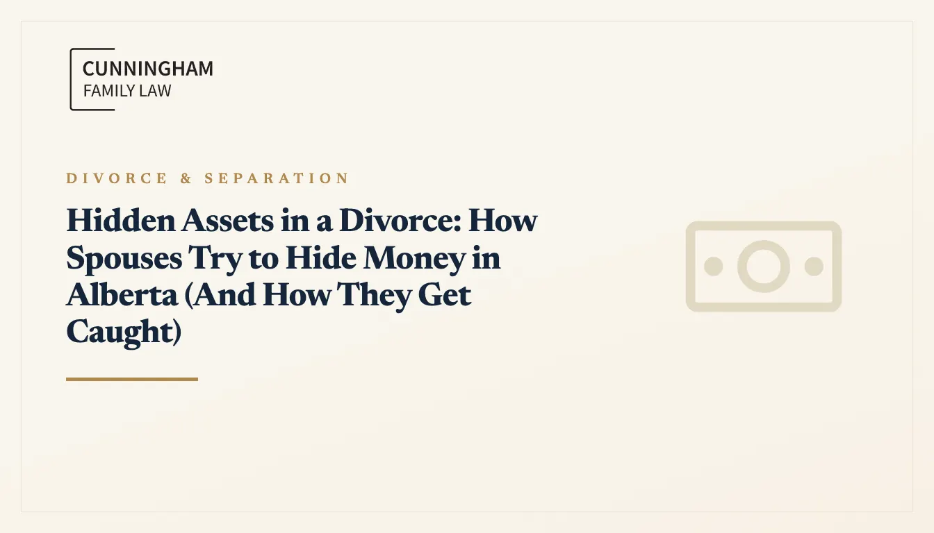 Calgary lawyer investigating hidden assets in an Alberta divorce